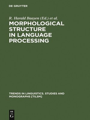 cover image of Morphological Structure in Language Processing